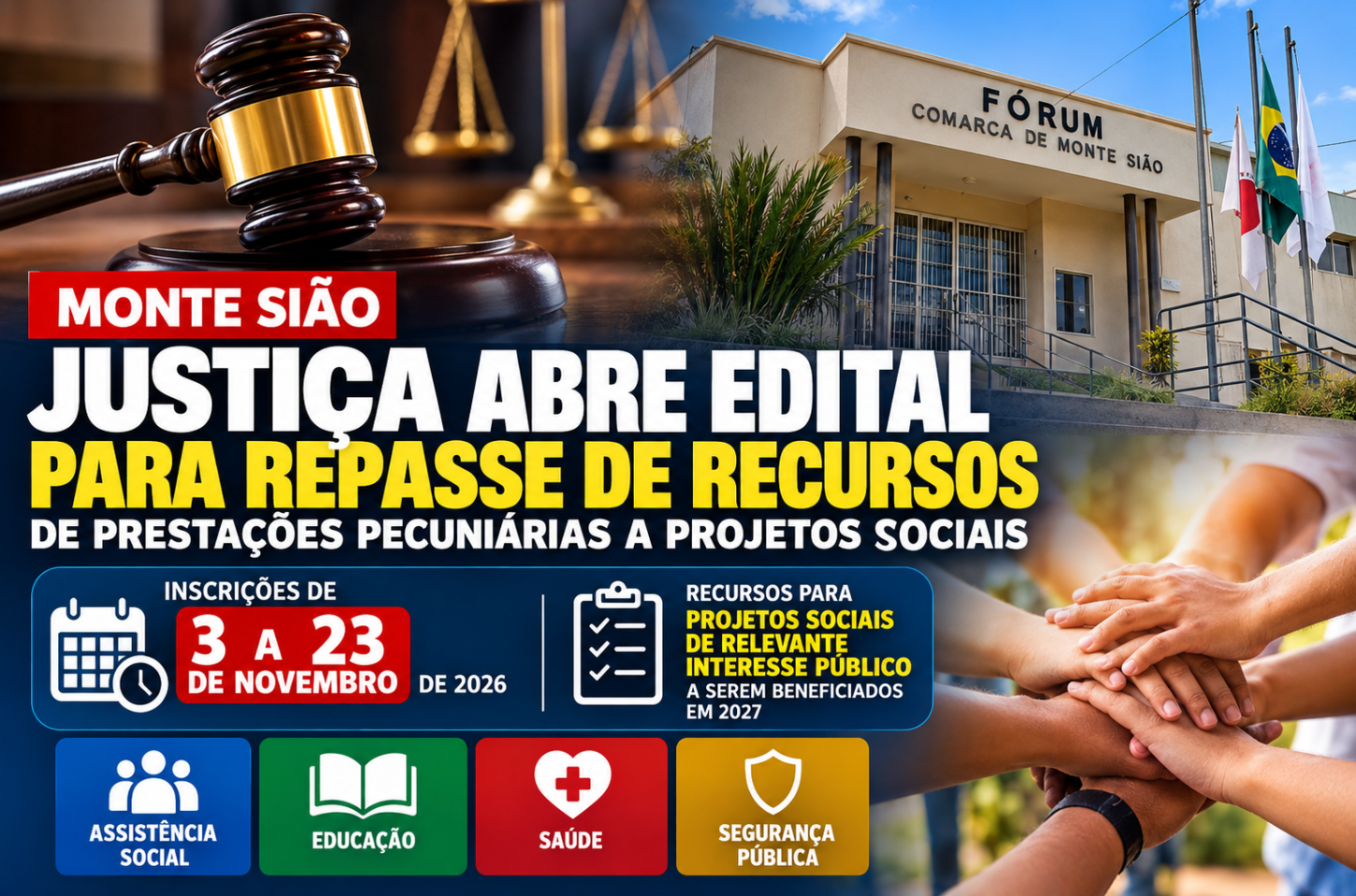 Fórum da Comarca de Monte Sião abre cadastro para entidades receberem recursos de prestações pecuniárias