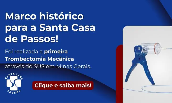 Santa Casa de Passos faz 1ª trombectomia mecânica pelo SUS em Minas Gerais